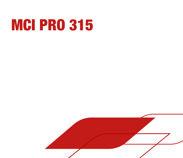 MCI PRO 315